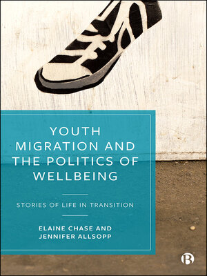 cover image of Youth Migration and the Politics of Wellbeing